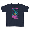 birthday troll sister Toddler T-shirt