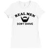 real men Ladies Fitted T-Shirt