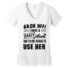 Back Off Crazy Aunt Afraid To Use Her Women's V-Neck T-Shirt