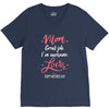 Mom Great Job I'm Awesome Love Happy Mother's Day V-Neck Tee