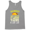 raindrop hot sauce i love tacos a lot Tank Top