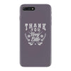 thank you very little iPhone 7 Plus Case