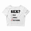 Sex Yes Please Crop Top