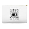 Born In May Accessory Pouches