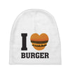 i love burger Baby Beanies