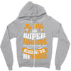 My Wife Is Super Awesome Her Husband Zipper Hoodie