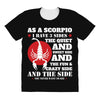 as a scorpio i have 3 sides All Over Women's T-shirt