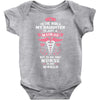 To The World My Daughter is Just a Nurse... Baby Onesie