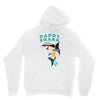 Daddy Shark -Shark Do Do Do Unisex Hoodie