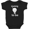 mummy to be Baby Bodysuit