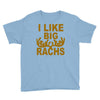 i like big racks Youth Tee