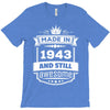 Made In 1943 And Still Awesome T-Shirt