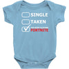 too busy playing fortnite White Logo Baby Bodysuit