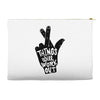 things will work out Accessory Pouches