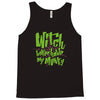 witch better have my money Tank Top
