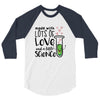 Made With Lots Of Love And a Little Science 3/4 Sleeve Shirt