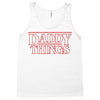 daddy things Tank Top