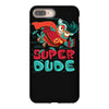 super dude iPhone 8 Plus
