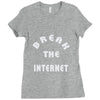 break the internet tie dye girls muscle top Ladies Fitted T-Shirt