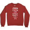 Keep Calm And Call Daryl Crewneck Sweatshirt