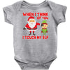 touch my elf christmas fun and naughty Baby Bodysuit