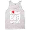 I Love My Big Brother Tank Top