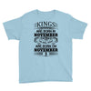 Real Kings Are Born On November 5 Youth Tee