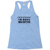the movie Racerback Tank