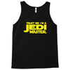 trust me, i'm a jedi master Tank Top