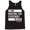 Rooting for Everybody Tank Top