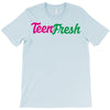 TEEN FRESH T-Shirt
