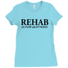 funny t shirt rehab is for quitters rude tee offensive shirt Ladies Fitted T-Shirt