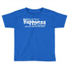 money can't buy you happyness, but hookers and coke don't make me sad Toddler T-shirt
