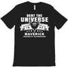 Dent The Universe 1995 Maverick T-Shirt