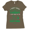 I Don't Need Therapy Just to Go Mountaining Ladies Fitted T-Shirt