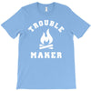 Trouble Maker T-Shirt