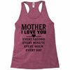 I Love You Mother Racerback Tank