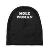 mole woman Baby Beanies