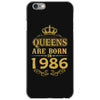 queens are born in 1986 iPhone 6/6s Case