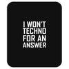 techno for an answer Mousepad