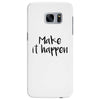 make it happen Samsung Galaxy S7 Edge