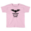 chicken of the cave Toddler T-shirt