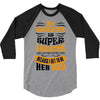 My Daughter Super Awesome Dad 3/4 Sleeve Shirt