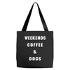 weekends coffe and dogs white back Tote Bags