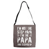 I&rsquo;M not the Step Papa I&rsquo;M The Papa That STEPPED UP Adjustable Strap Totes