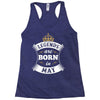 Legends Are Born In May Racerback Tank