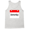title of day of the week saturday day of the week Tank Top