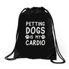 pet dog ladies slogan Drawstring Bags