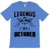 Legends Are Born In October T-Shirt