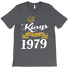 kings are born in 1979 T-Shirt